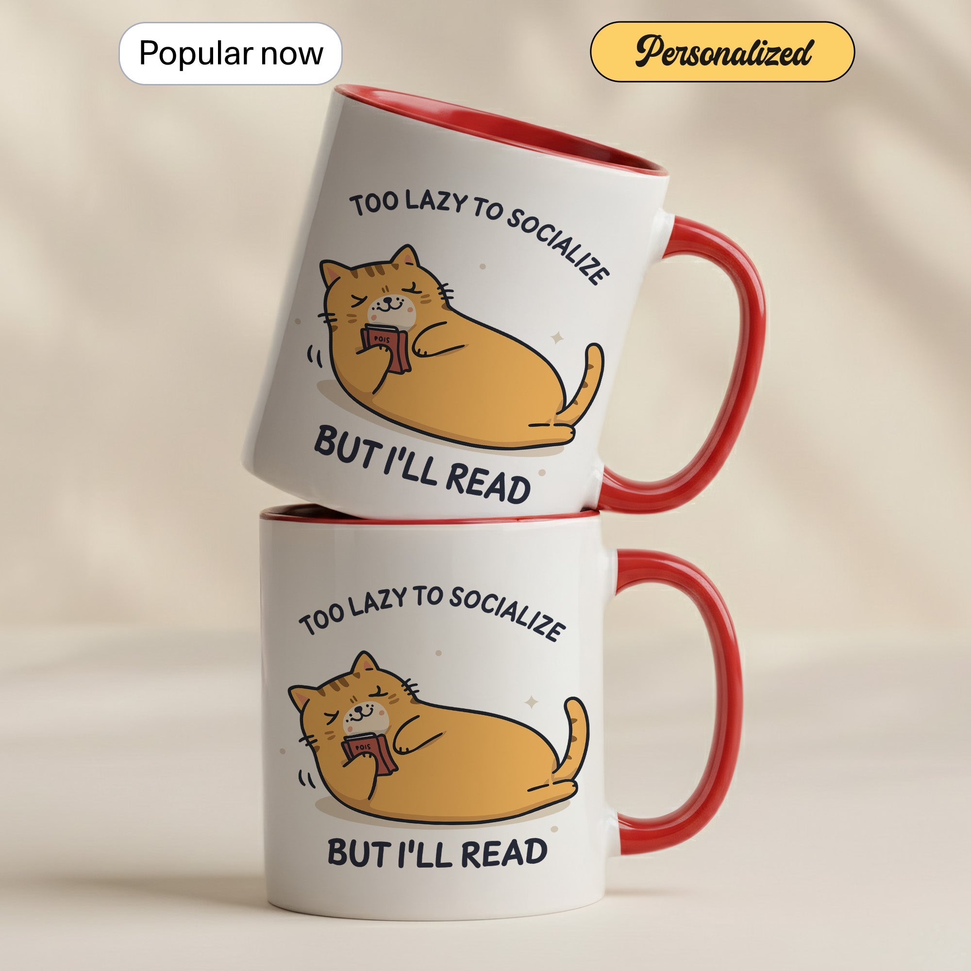 Too Lazy To Socialize But I’ll Read Mug – Funny Cat Lover Book Mug – Introvert Reader Coffee Cup – 11oz 15oz Ringer | Mug 130