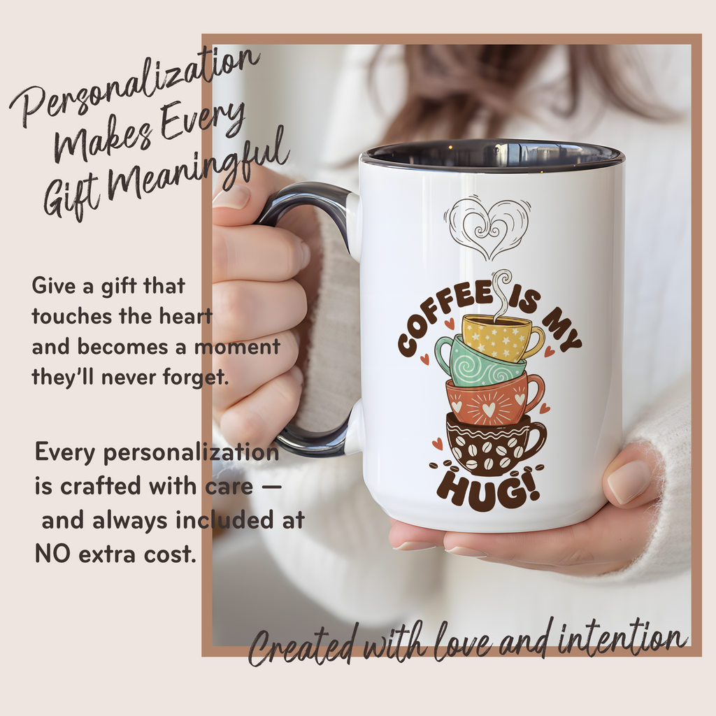 Coffee Is My Hug Mug – Cute Coffee Lover Gift – Cozy Aesthetic Coffee Cup – 11oz 15oz Ringer Mug |Mug 122