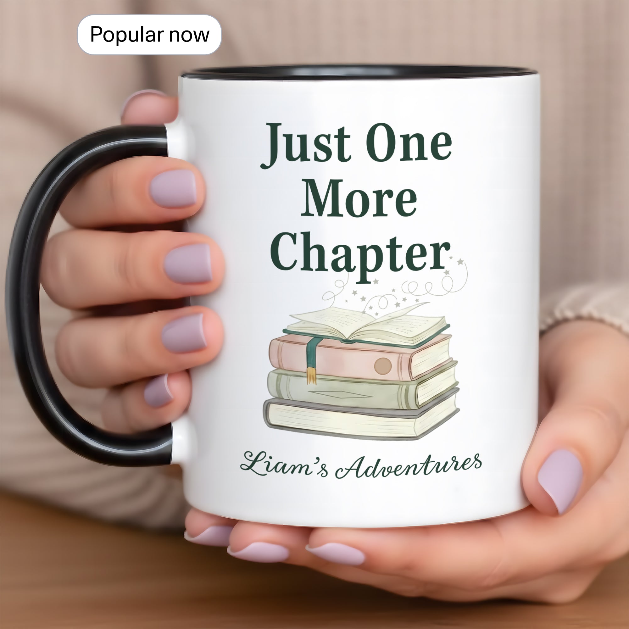 Just One More Chapter Mug – Personalized Book Lover Coffee Cup – Custom Reader Gift – Multi Color Ringer Mug 11oz 15oz |Mug 109