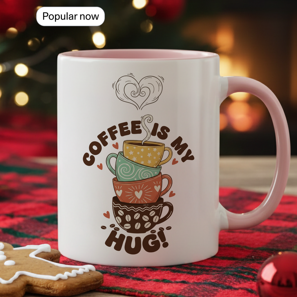 Coffee Is My Hug Mug – Cute Coffee Lover Gift – Cozy Aesthetic Coffee Cup – 11oz 15oz Ringer Mug |Mug 122