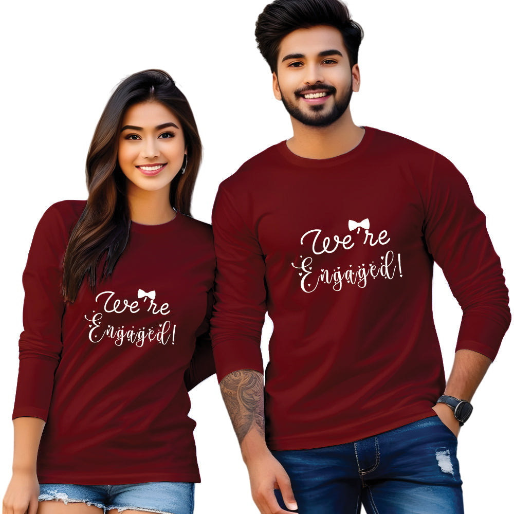 We Are Engaged Full Sleeve Printed Couple T-Shirt