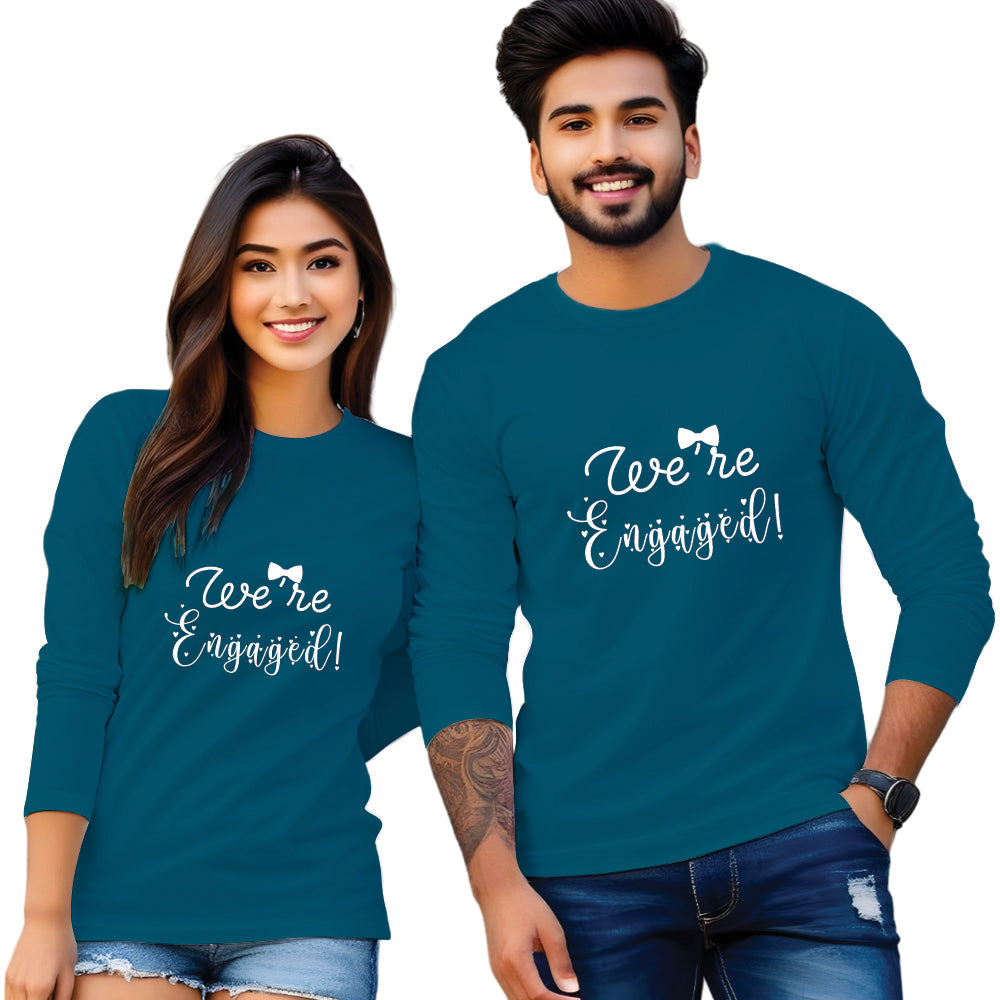 We Are Engaged Full Sleeve Printed Couple T-Shirt