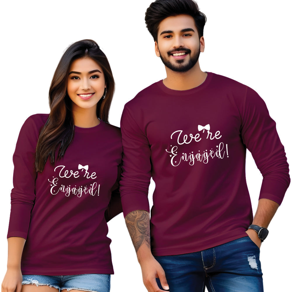 We Are Engaged Full Sleeve Printed Couple T-Shirt