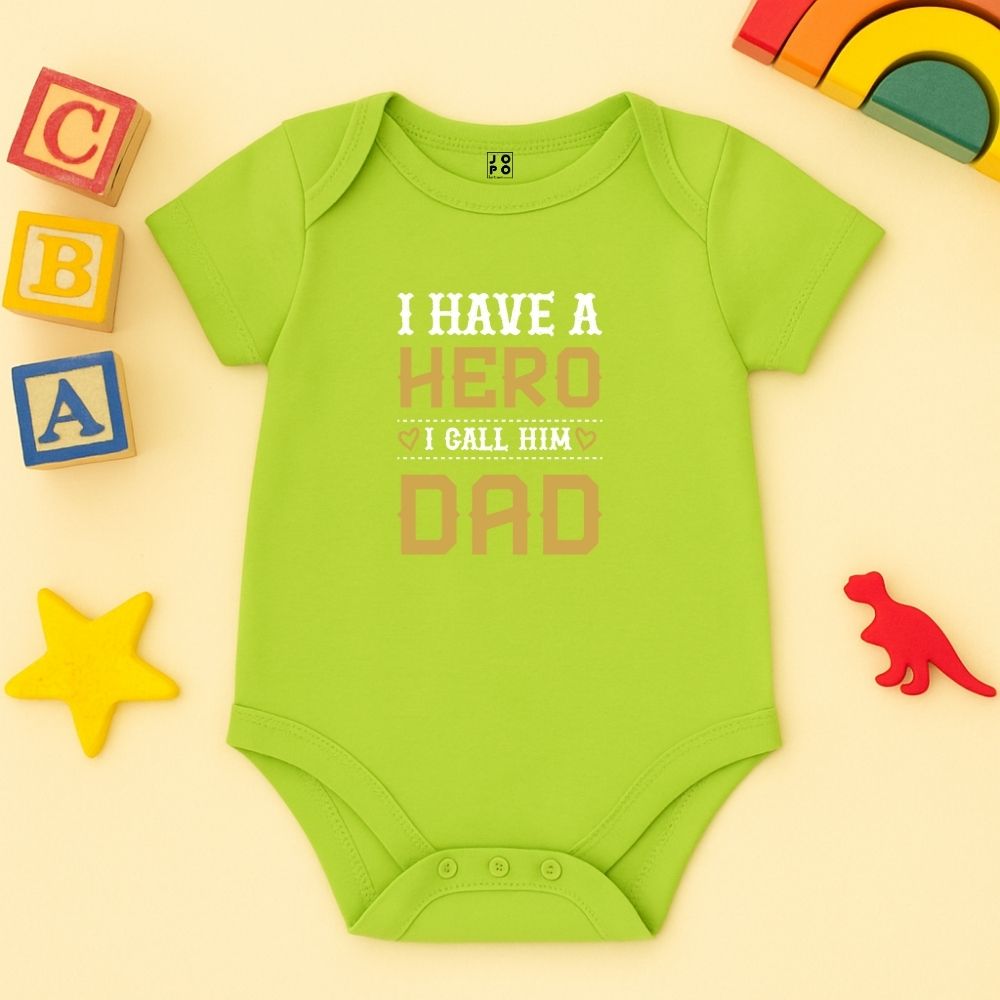 "I Have a Hero, I Call Him Dad" – Baby Romper in Neon Green