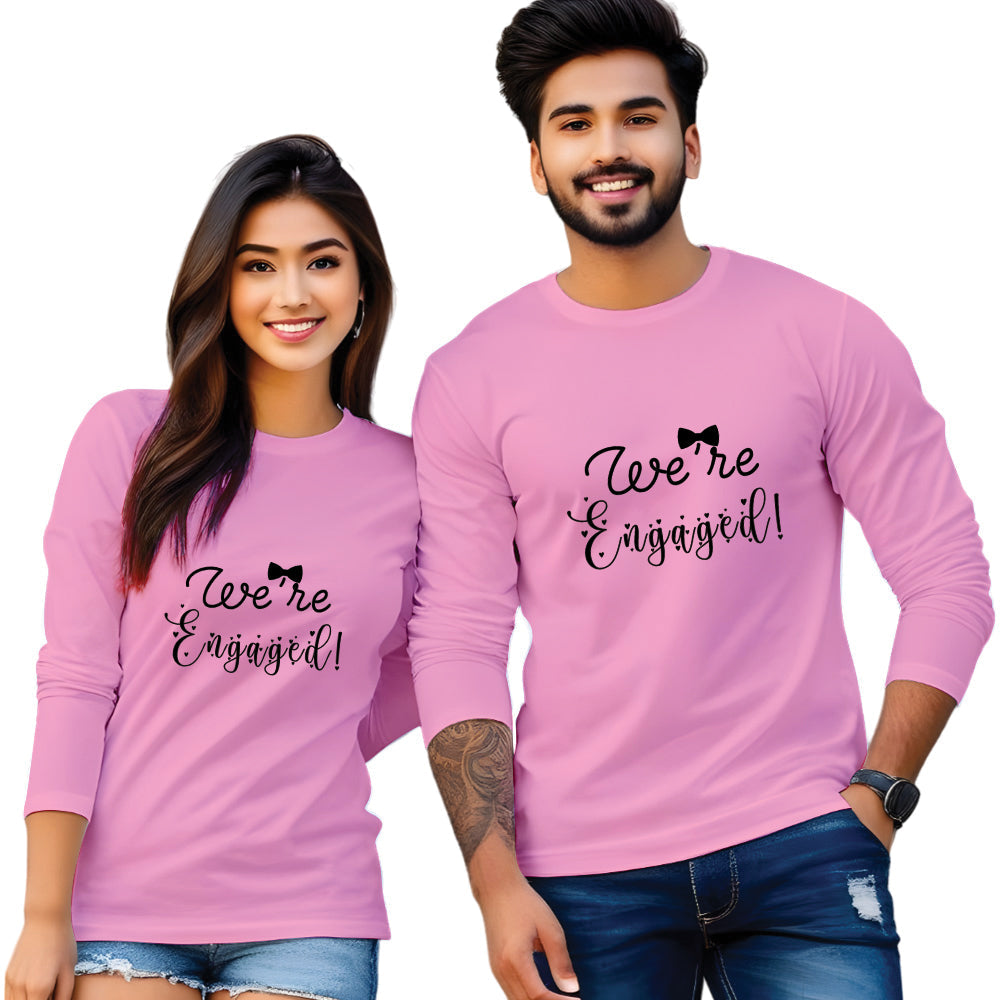 We Are Engaged Full Sleeve Printed Couple T-Shirt