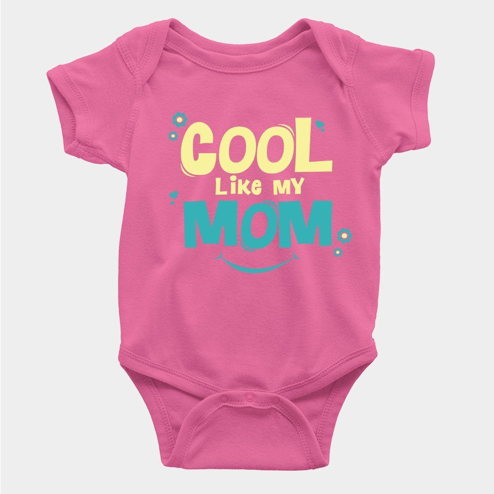 Cool Like my Mom Rompers