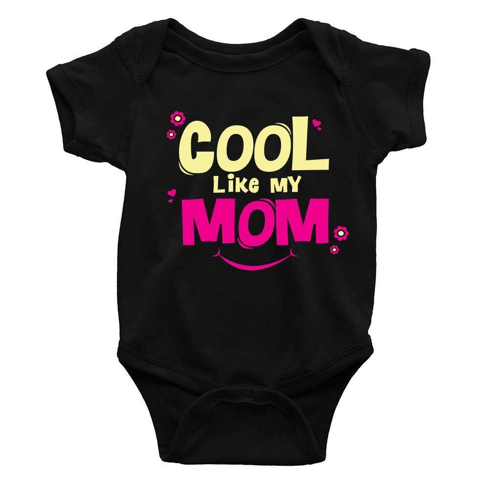 Cool Like my Mom Rompers