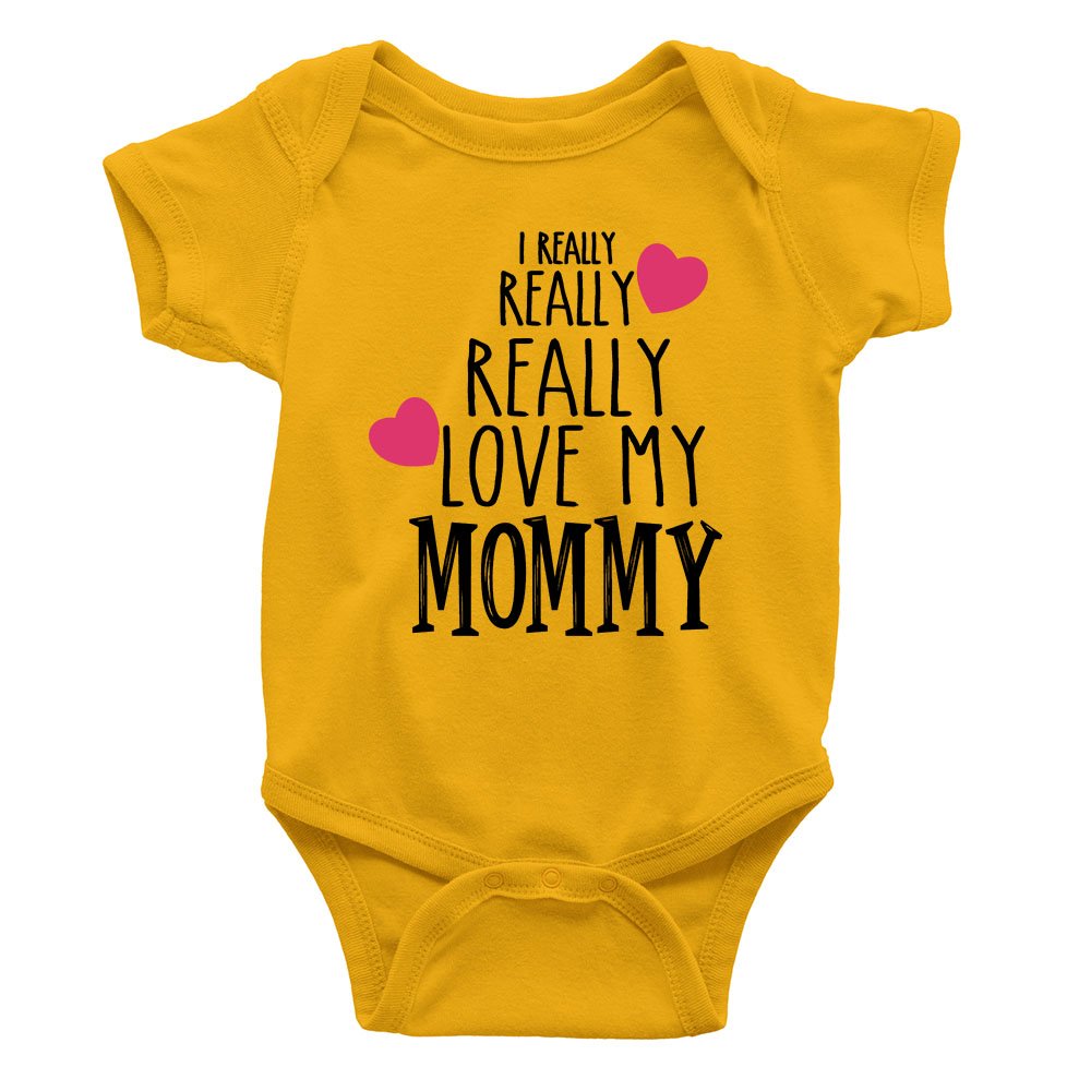 I Really Really love my Mommy Rompers
